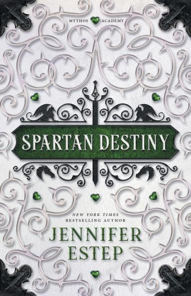 Spartan Destiny: A Mythos Academy Novel: 3 (Mythos Academy Spinoff)