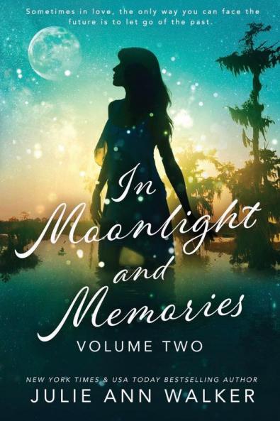 In Moonlight and Memories