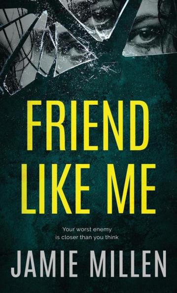 FRIEND LIKE ME