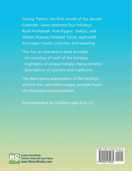 High Holidays & More: An Interactive Guide for Kids: Rosh Hashanah Yom Kippur Sukkot Shmini Atzeret/Simchat Torah: 8 (Jewish Holiday Books for Children)