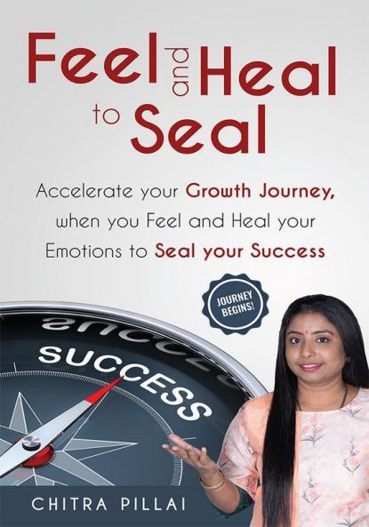 Feel and Heal to Seal