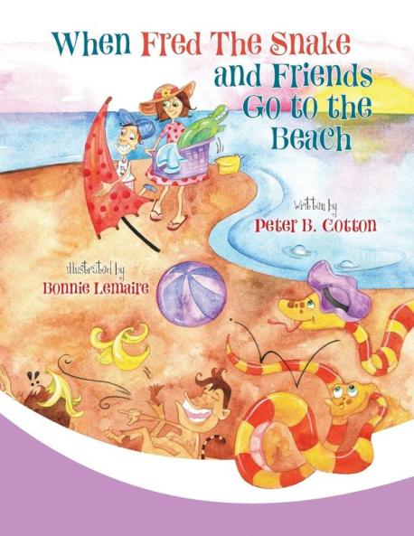 When Fred the Snake and Friends Go to the Beach: 5
