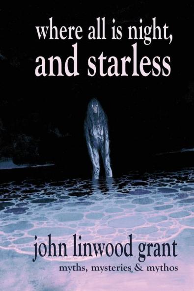 Where All is Night and Starless