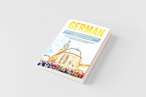 German Short Stories for Beginners and Intermediate Learners