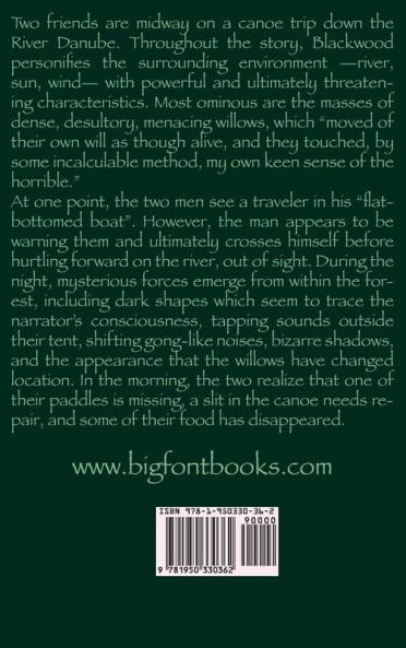 The Willows: (large font edition)