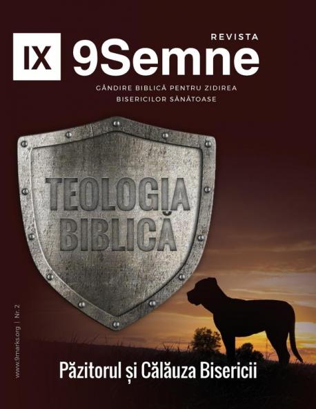 Teologia Biblic? (Biblical Theology) | 9Marks Romanian Journal (9Semne)