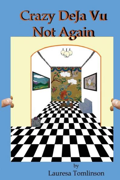 Crazy DeJa Vu  - Not Again