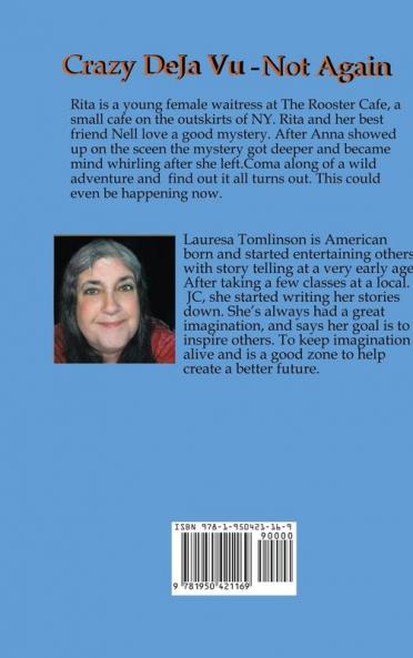 Crazy DeJa Vu  - Not Again