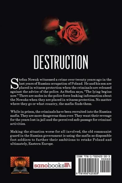 Destruction
