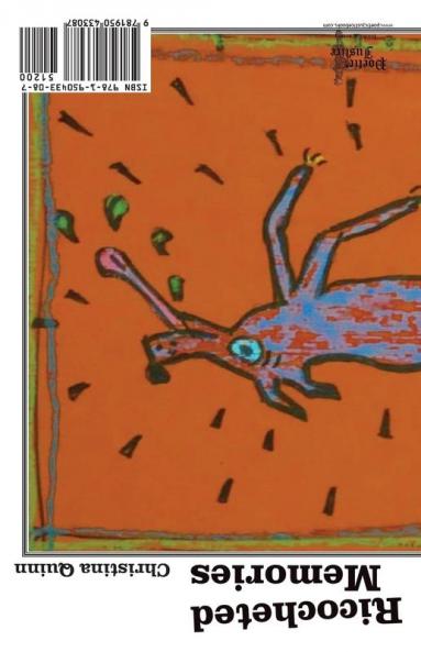 Looking Up the Down Spout / Ricocheted Memories