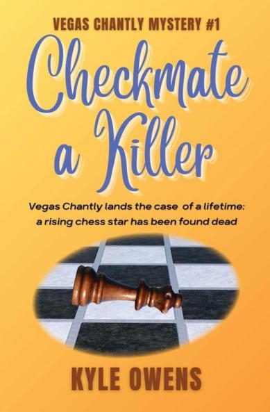 Checkmate a Killer Vegas Chantly Mystery #1