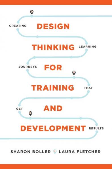 Design Thinking for Training and Development