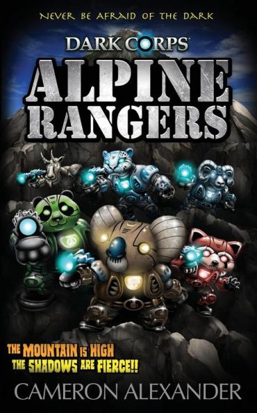 Alpine Rangers: 10 (Dark Corps)