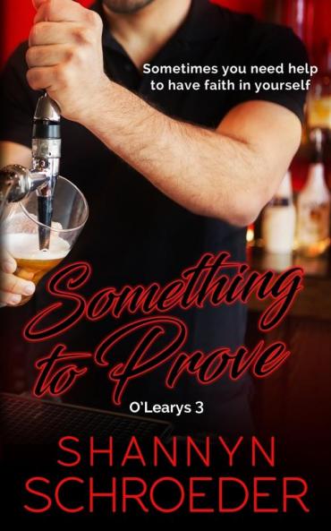 Something to Prove: 3 (O'Learys)