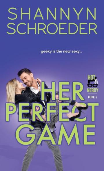 Her Perfect Game: 2 (Hot & Nerdy)