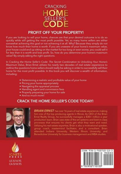 Cracking the Home Seller's Code: The Secret Combination to Unlocking Your Home's Maximum Value
