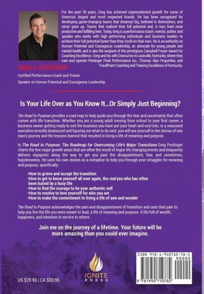 The Road to Purpose: The Roadmap for Overcoming Life's Major Transitions