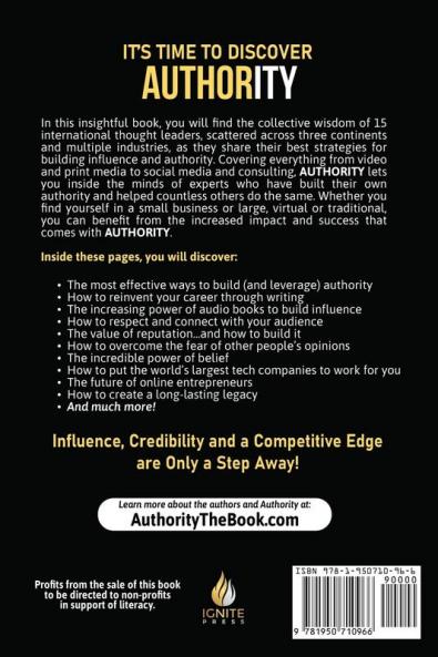 Authority: Strategic Concepts from 15 International Thought Leaders to Create Influence Credibility and a Competitive Edge for You and Your Business