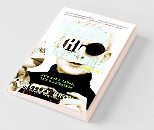 Weird Girl Adventures from A to Z