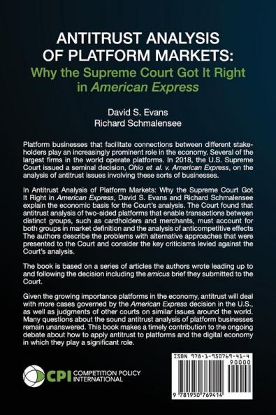 Antitrust Analysis of Platform Markets: Why the Supreme Court Got It Right in American Express