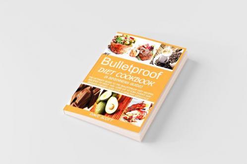 MY BULLETPROOF DIET COOKBOOK (A BEGINNER'S GUIDE)