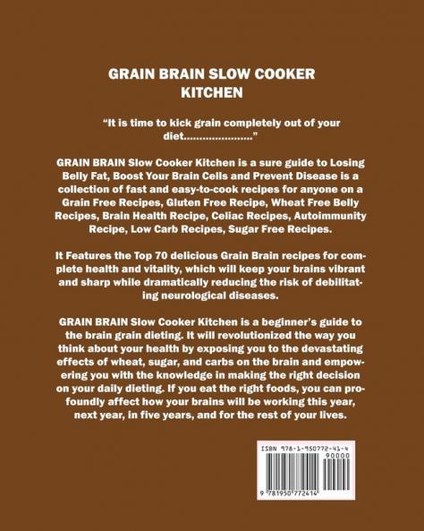Grain Brain Slow Cooker Kitchen
