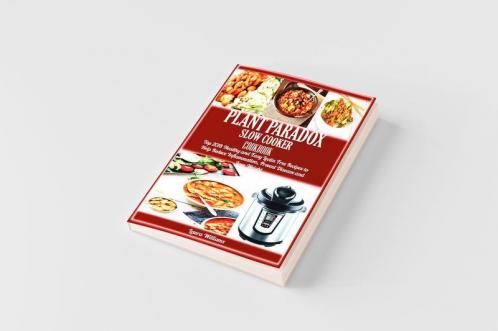 Plant Paradox Slow Cooker Cookbook