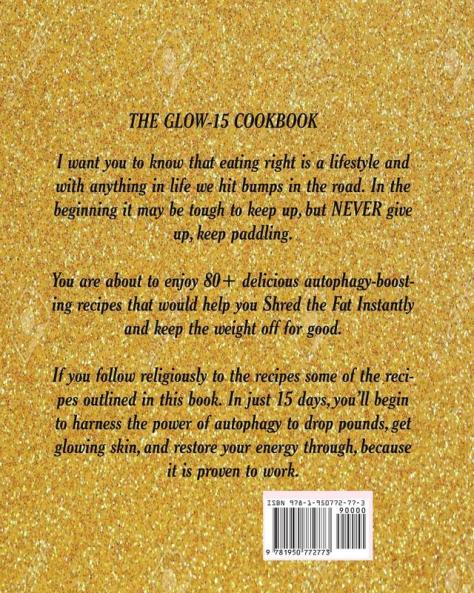 The Glow-15 Diet Cookbook