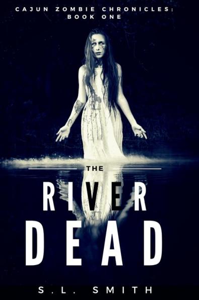 Cajun Zombie Chronicles Book One