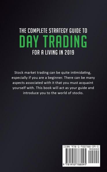 The Complete Strategy Guide to Day Trading for a Living in 2019