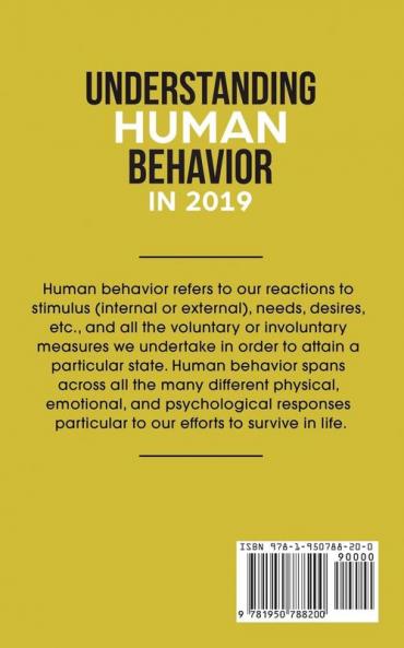 Understanding Human Behavior in 2019