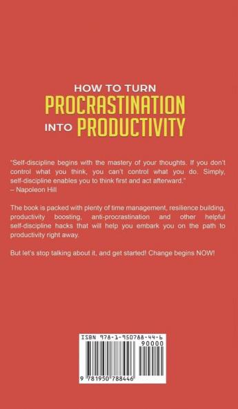 How to Turn Procrastination into Productivity