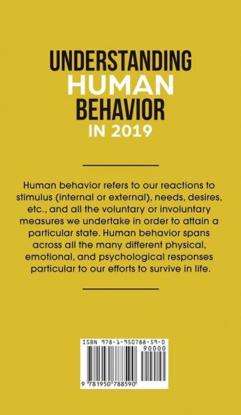 Understanding Human Behavior in 2019