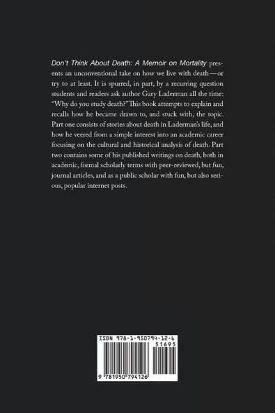 Don't Think About Death: A Memoir on Mortality