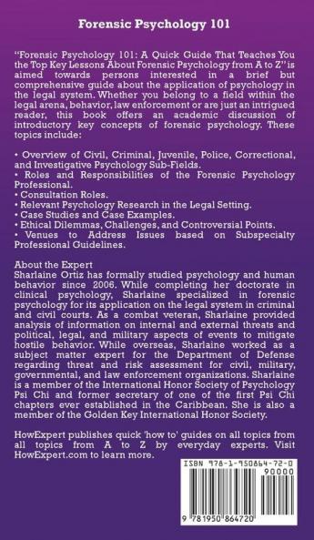 Forensic Psychology 101: A Quick Guide That Teaches You the Top Key Lessons About Forensic Psychology from A to Z