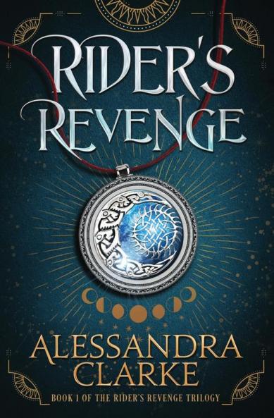 Rider's Revenge: 1 (Rider's Revenge Trilogy)