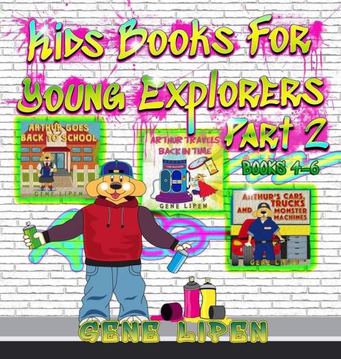 Kids Books For Young Explorers Part 2: Books 4 - 6 (Kids Books for Young Explorers Collections)