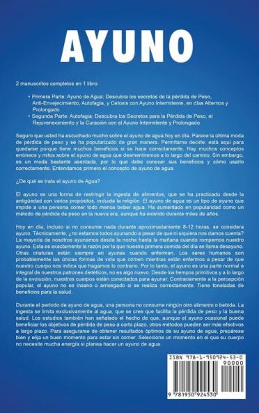 Ayuno: La guía definitiva sobre el ayuno de agua intermitente en días alternos y prolongados y cómo activar la autofagia para perder peso y combatir ... en días alternos y prolongados y cómo