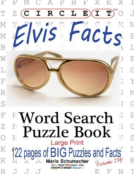 Circle It Elvis Facts Word Search Puzzle Book