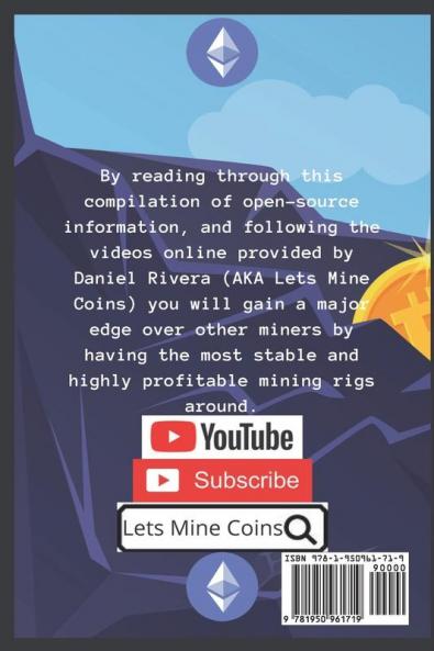 The Crypto Miners Handbook A Guide to Start Mining Cryptocurrency Today! Lets Mine Coins