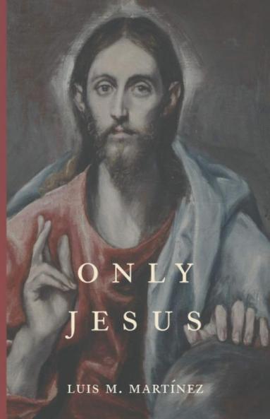 Only Jesus
