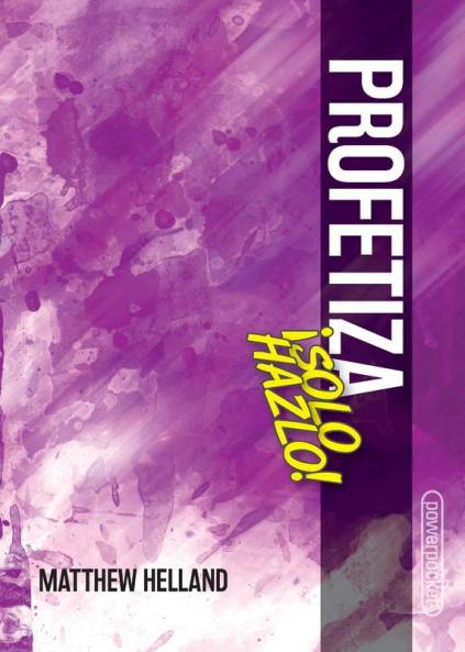 Profetiza-¡Solo Hazlo! (Spanish Edition)