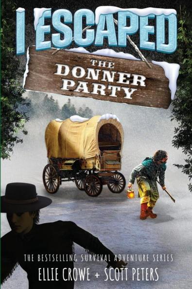 I  Escaped The Donner Party