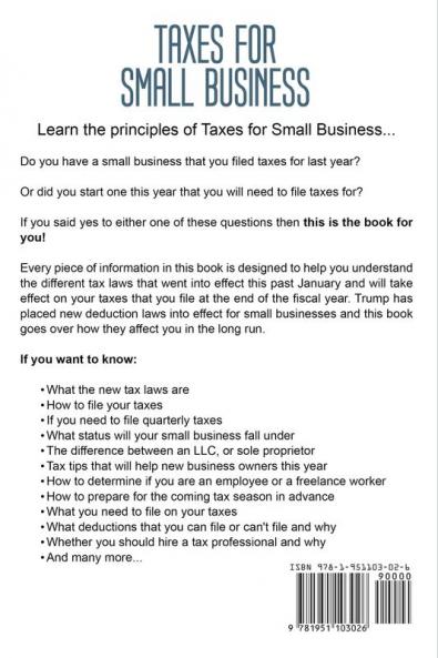Taxes for Small Business: Step by Step Guide to Small Business Taxes Tips Including Tax Laws LLC Taxes Sole Proprietorship and Payroll Taxes: 3