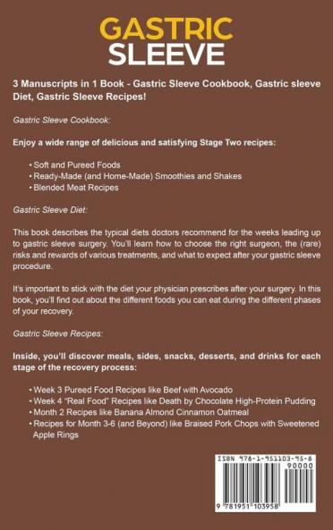 Gastric Sleeve: 3 Manuscripts in 1 Book - Gastric Sleeve Cookbook Gastric Sleeve Diet Guide Gastric Sleeve Recipes