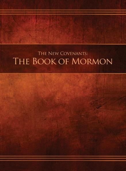The New Covenants Book 2 - The Book of Mormon