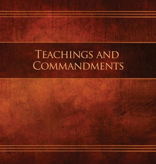 Teachings and Commandments Book 1 - Teachings and Commandments