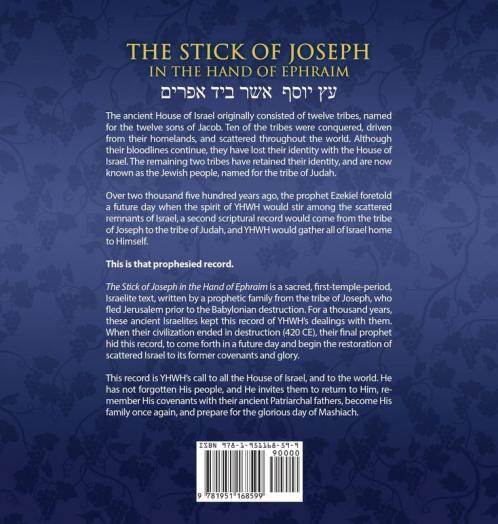 The Stick of Joseph in the Hand of Ephraim