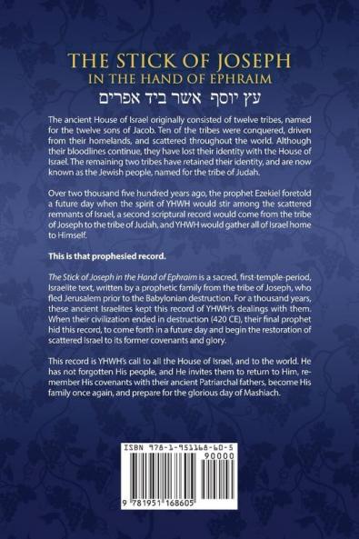 The Stick of Joseph in the Hand of Ephraim