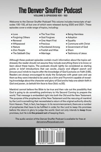 The Denver Snuffer Podcast  Volume 3